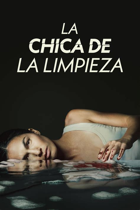 la chica que limpia ver online|la chica que limpia serie.